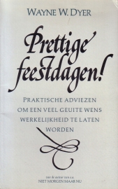 Wayne W. Dyer - Prettige feestdagen!