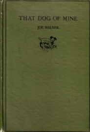 Joe Walker - That Dog Of Mine