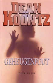 Dean Koontz - Geheugenfout