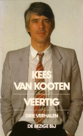 Kees van Kooten - Veertig