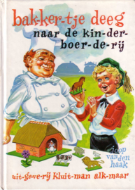 Joop van den Haak - Bakkertje Deeg naar de kinderboerderij