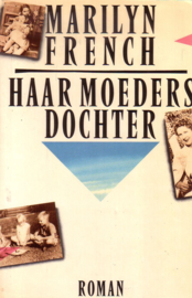 Marilyn French - Haar moeders dochter