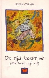 Heleen Vissinga - De tijd keert om