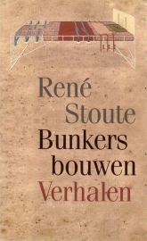 René Stoute - Bunkers bouwen