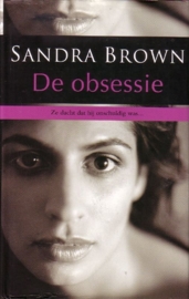 Sandra Brown - De obsessie