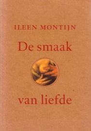 Ileen Montijn - De smaak van liefde