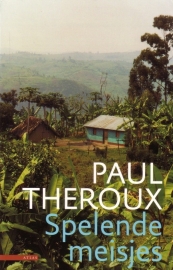 Paul Theroux - Spelende meisjes