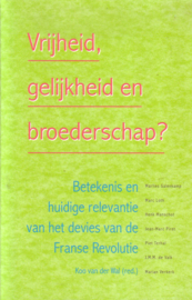 Vrijheid, gelijkheid en broederschap?