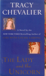 Tracy Chevalier - The Lady and the Unicorn