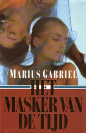 Marius Gabriel - Het masker van de tijd