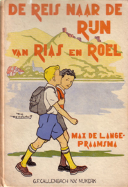 Max de Lange-Praamsma - De reis naar de Rijn van Rias en Roel