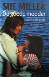 Sue Miller - De goede moeder
