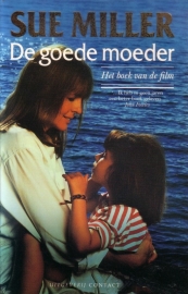 Sue Miller - De goede moeder