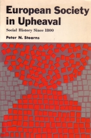 Peter N. Stearns - European Society in Upheaval