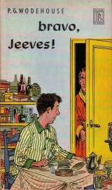 P.G. Wodehouse - Bravo, Jeeves!