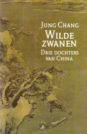 Jung Chang - Wilde zwanen
