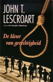 John T. Lescroart - De kleur van gerechtigheid