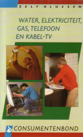 Consumentenbond - Zelf klussen aan water, elektriciteit, gas, telefoon en kabel-tv