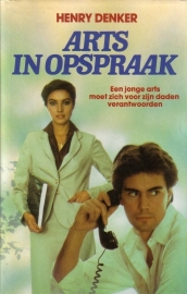 Henry Denker - Arts in opspraak