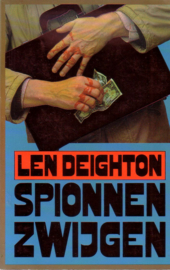 Len Deighton - Spionagetrilogie Horen, Zien en Zwijgen