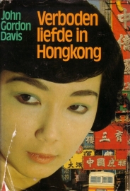 John Gordon Davis - Verboden liefde in Hongkong