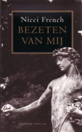 Nicci French - Bezeten van mij