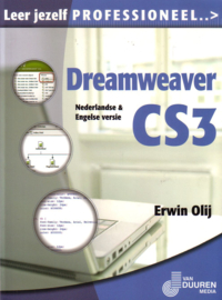 Erwin Olij - Leer jezelf professioneel Dreamweaver CS3