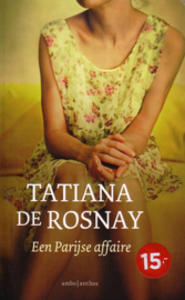 Tatiana de Rosnay - Een Parijse affaire