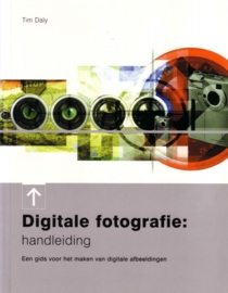 Tim Daly - Digitale fotografie: een handleiding