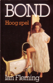 Ian Fleming - Hoog spel