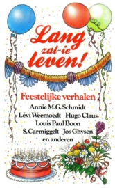 Lang zal 'ie leven!