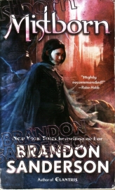 Brandon Sanderson - Mistborn: The Final Empire