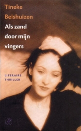 Tineke Beishuizen - Als zand door mijn vingers