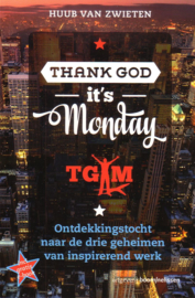 Huub van Zwieten - Thank God it's Monday