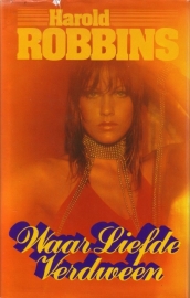 Harold Robbins - Waar liefde verdween