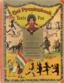 Het Prentenboek van Tante Pau en het mooiste en leukste uit andere oude prentenboeken