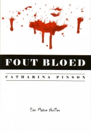 Catharina Pinson - Fout bloed