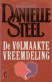 Danielle Steel - De volmaakte vreemdeling