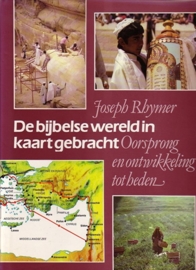 Joseph Rhymer - De bijbelse wereld in kaart gebracht