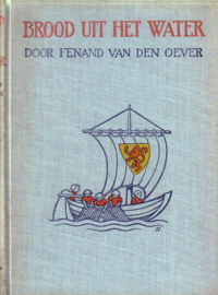 Fenand van den Oever - Brood uit het water