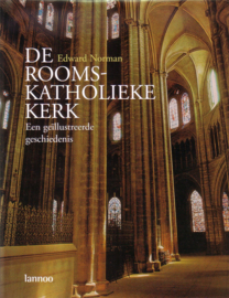 Edward Norman - De rooms-katholieke kerk