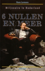 Hans Lormans - 6 nullen en meer