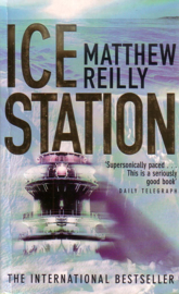 Matthew Reilly - Ice Station