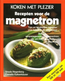 Koken met plezier - Recepten voor de magnetron