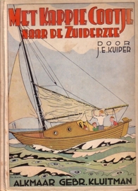 J.E. Kuiper - Met Kappie Cootje naar de Zuiderzee