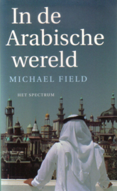 Michael Field - In de Arabische wereld