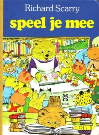 Richard Scarry - Speel je mee [kartonboekje]