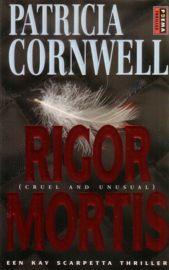 Patricia Cornwell - Rigor Mortis