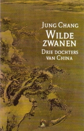 Jung Chang - Wilde zwanen