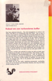 Willy van der Heide - Bob Evers: 12. Kabaal om een varkensleren koffer